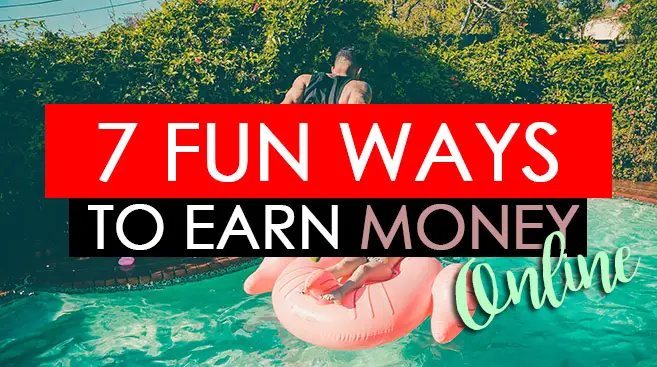 A guy is jumping into the pool and title reads 7 fun ways to earn money online